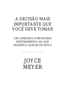 A_decisão_mais_importante_que_você_deve_tomar_Joyce_Meyer.pdf